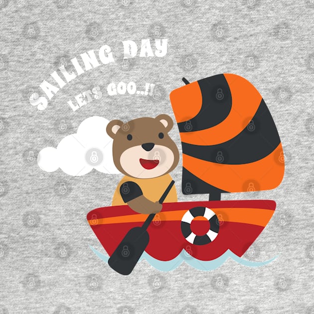 Funny bear sailor cartoon vector on little boat with cartoon style. by KIDS APPAREL